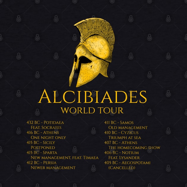 Alcibiades World Tour - Peloponnesian War - Classical Greek History by Styr Designs